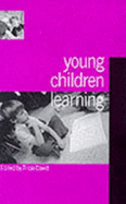 Young Children Learning - David, Tricia (Editor)