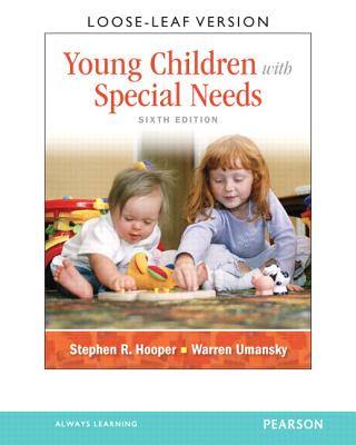 Young Children with Special Needs - Hooper, Stephen, and Umansky, Warren