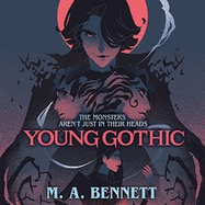 Young Gothic: A hauntingly monstrous murder mystery