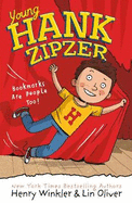 Young Hank Zipzer 1: Bookmarks are People Too!
