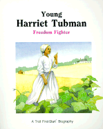 Young Harriet Tubman - Pbk