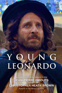 Young Leonardo: The Companion Book to the Film the Search for the Last Supper