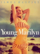 Young Marilyn: Becoming the Legend - Haspiel, James (Introduction by)