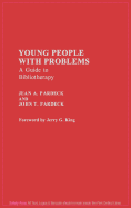 Young People with Problems: A Guide to Bibliotherapy