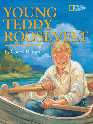 Young Teddy Roosevelt - Harness, Cheryl