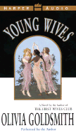 Young Wives - Goldsmith, Olivia (Read by)