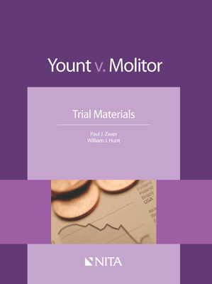 Yount V. Molitor: Trial Materials - Zwier, Paul J, and Hunt, William J