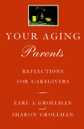 Your Aging Parents Re