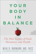 Your Body In Balance: The New Science of Food, Hormones and Health