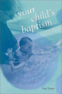 Your Child's Baptism