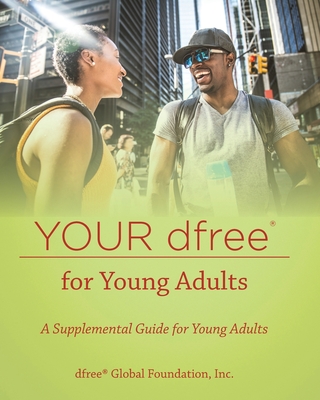 Your dfree(R) for Young Adults: A Supplemental Guide for Young Adults - Soaries, DeForest B, Jr.