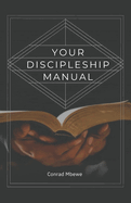 Your Discipleship Manual