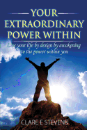Your Extraordinary Power Within