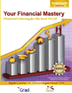 Your Financial Mastery: Financial Literacy for the Real World