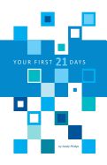 Your First 21 Days: A Journey of Discovering God