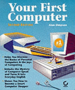 Your First Computer