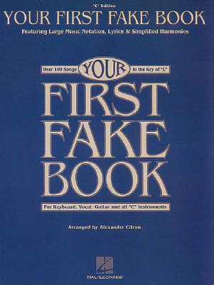 Your First Fake Book - Hal Leonard Corp (Creator)