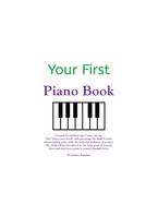 Your First Piano Book: A piano story book for ages 3 and up!