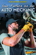 Your Future as an Auto Mechanic