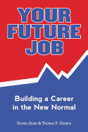 Your Future Job: Building a Career in the New Normal