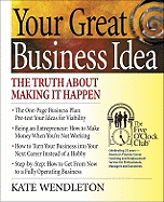 Your Great Business Idea