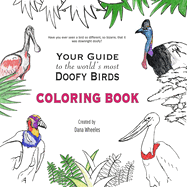 Your Guide to the World's Most Doofy Birds Coloring Book