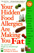 Your Hidden Food Allergies Are Making You Fat