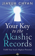 Your Key to the Akashic Records