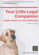 Your Little Legal Companion: Helpful Advice for Life's Big Events
