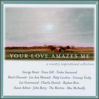 Your Love Amazes Me [14 Tracks] - Various Artists