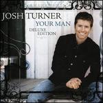 Your Man [15th Anniversary Deluxe Edition]