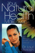 Your Natural Health Makeover