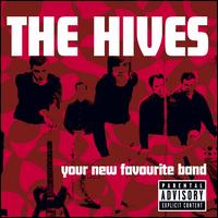 Your New Favourite Band [CD & DVD] - The Hives