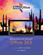 Your Office: Getting Started with Microsoft Office 365