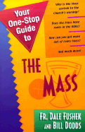 Your One-Stop Guide to the Mass