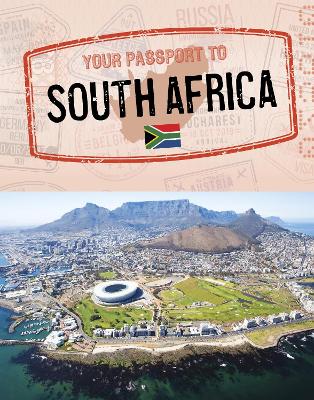 Your Passport to South Africa - Tyner, Artika R., Dr.