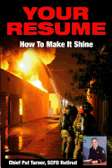 Your Resume: How to Make It Shine