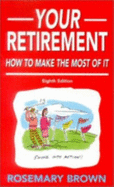 Your Retirement - Brown, Rosemary