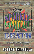 Your Sparkle Cavalcade of Death