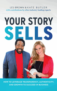 Your Story Sells: Inspired Impact