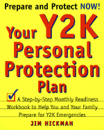 Your Y2K Personal Protection Plan - Hickman, Jim