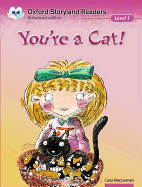 You're a Cat!