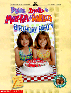 You're invited to Mary-Kate & Ashley's birthday party - Older, Effin, and Olsen, Mary-Kate, and Olsen, Ashley