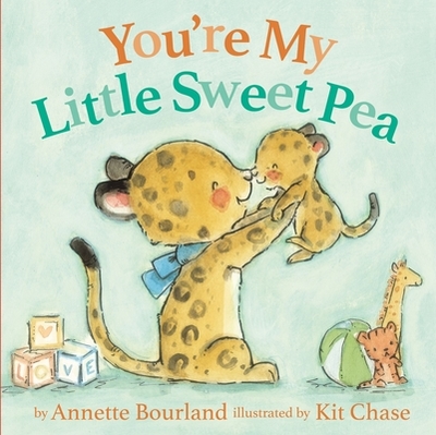You're My Little Sweet Pea - Bourland, Annette