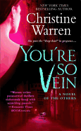 You're So Vein: A Novel of the Others