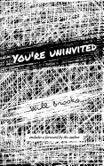You're Uninvited: Special Foreword Edition