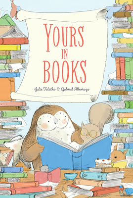 Yours in Books - Falatko, Julie