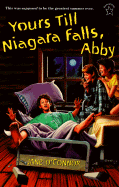 Yours Till Niagara Falls, Abby