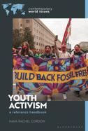 Youth Activism: A Reference Handbook