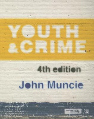 Youth and Crime - Muncie, John